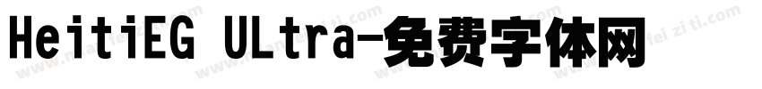 HeitiEG ULtra字体转换